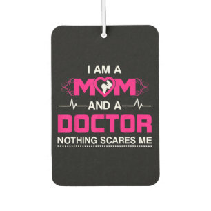 Ik ben een moeder en een dokter... niets maakt me luchtverfrisser