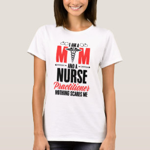 Ik ben een moeder en een verpleegster Moederdag T-shirt
