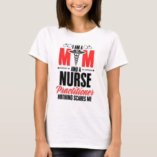 Ik ben een moeder en een verpleegster Moederdag T-shirt