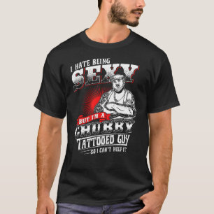 Ik ben een mollige getatoeëerde kerel t-shirt