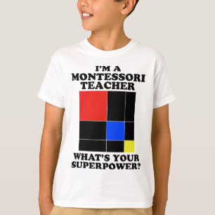 Ik ben een Montessori leraar - Montessori T-shirt