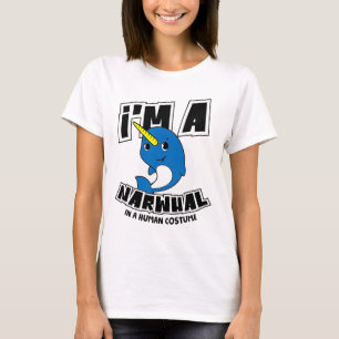 Ik ben een narwal in een menselijk kostuum - grapp t-shirt