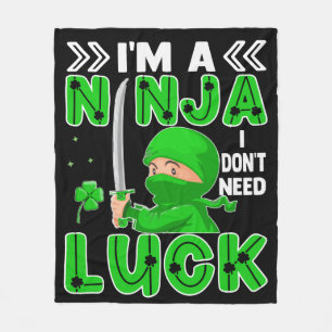 Ik ben een Ninja die ik niet nodig heb, Luck St. P Fleece Deken