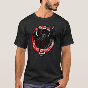 Ik ben een ninja krijger t-shirt
