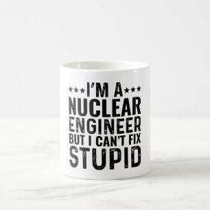 Ik ben een nucleaire ingenieur, maar ik kan niets  koffiemok