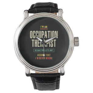 Ik ben een Occupation Therapist Horloge