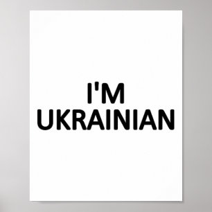 Ik ben een Oekraïense T-shirt Oekraïne Patriottisc Poster