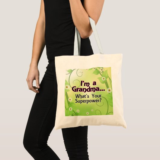 Ik ben een oma... Wat is jouw Superpower? Tote Bag (Voorkant (product))