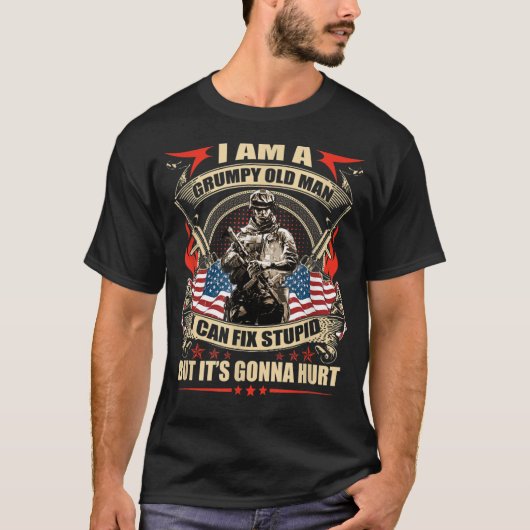 Ik ben een ouderwets Man dat ik kan oplossen, maar T-shirt (Voorkant)