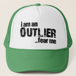 Ik ben een OUTLIER.angst voor mij. Trucker Pet