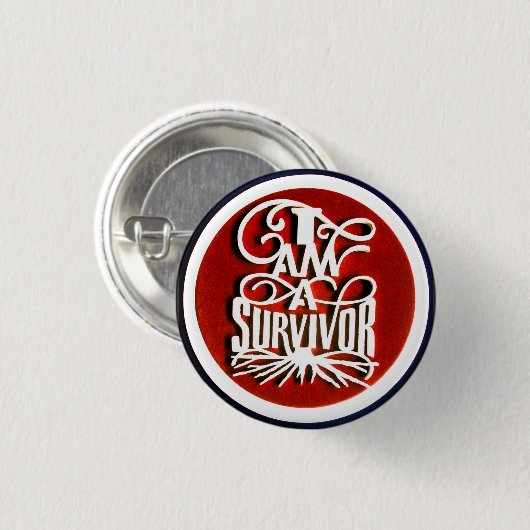 IK BEN EEN OVERLEVENDE RONDE BUTTON (Voorkant /achterkant)