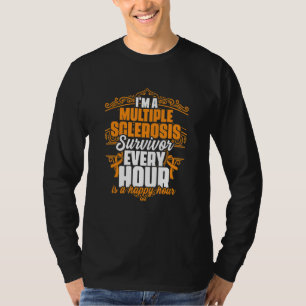 Ik ben een overlevende van multiple sclerose Onder T-shirt