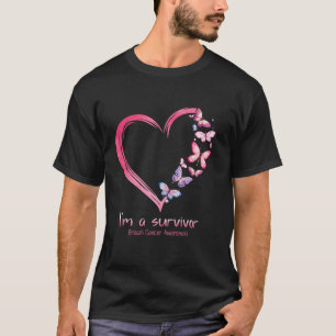 Ik ben een overlevende vecht vlinder borstkanker b t-shirt