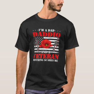 Ik ben een papa, papa en een veteraan, maar ik sch t-shirt