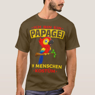Ik ben een papegaai in een menselijke kostuum, gra t-shirt