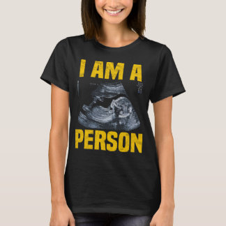 Ik ben een persoon voor het leven t-shirt