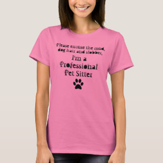 "Ik ben een Pet Sitter-shirt" T-shirt