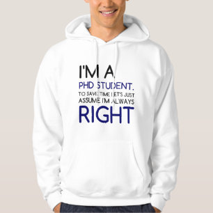 IK BEN EEN PHD STUDENT HOODIE