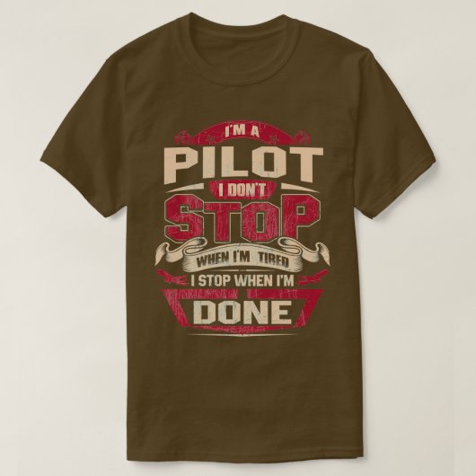 IK BEN EEN PILOT DAT IK STOP T-SHIRT (Design voorkant)