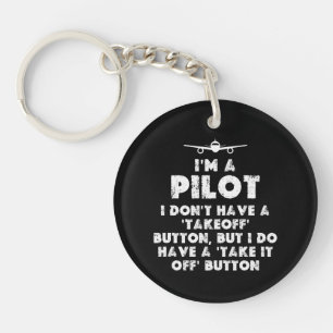 Ik ben een Pilot Grappig Sleutelhanger