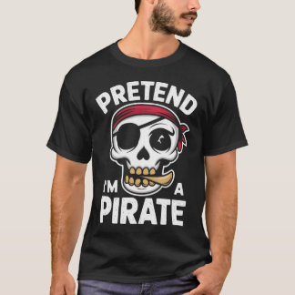 Ik ben een Pirate Halloween Costume. T-shirt