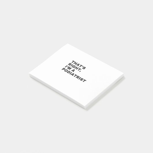 IK BEN EEN PODIATRIST POST-IT® NOTES (Schuin)