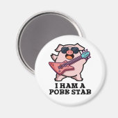 Ik ben een Pork Star Funny Rock Star Pun Magneet (Voorkant / Achterkant)