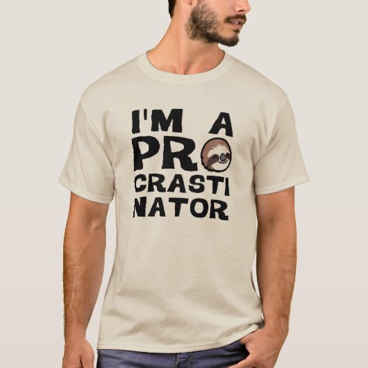 Ik ben een PROcrastinator T-shirt (Voorkant)
