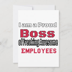Ik ben een proud Boss of Freaking Geweldige Employ Feestdagenkaart