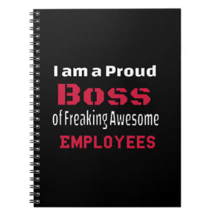 Ik ben een proud Boss of Freaking Geweldige Employ Notitieboek
