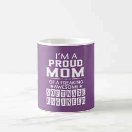 IK BEN EEN PROUD SOFTWARE ENGINEER'S MOM KOFFIEMOK