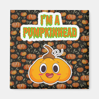 Ik ben een Pumpkinhead 1 met Pumpkin Achtergrond V Magneet