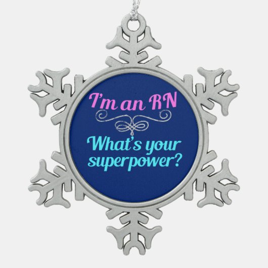 Ik ben een RN Superheld Tin Sneeuwvlok Ornament (Voorkant)