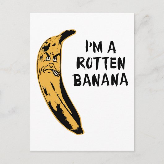 Ik ben een rotte Banaan Briefkaart (Voorkant)