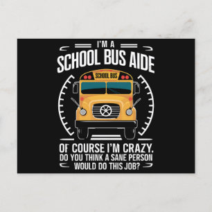 Ik ben een schoolbus Aide Funny Terug naar school Briefkaart