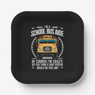 Ik ben een schoolbus Aide Funny Terug naar school Papieren Bordje