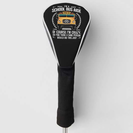 Ik ben een schoolbusassistent, grappig terug naar golfheadcover (Voorkant)