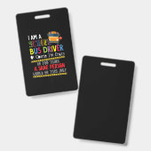 ik ben een schoolbuschauffeur grappig schoolbus ca badge (Voor- en achterkant)