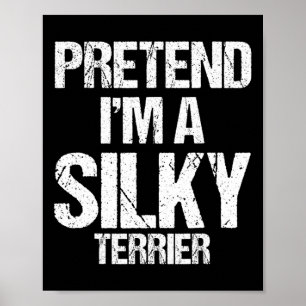 Ik ben een Silky Terrier Funny Halloween Dog Costu Poster