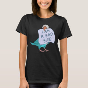 Ik ben een slechte vogel I Funny Blue Monk Paraket T-shirt