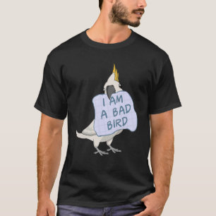 Ik ben een slechte vogel. Ik ben een katkato Parro T-shirt