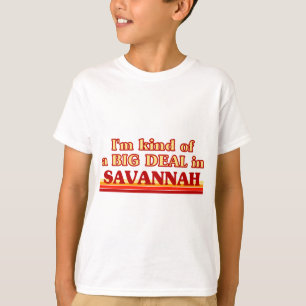 Ik ben een soort BIG DEAL in Savannah T-shirt