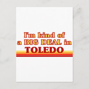 Ik ben een soort BIG DEAL in Toledo Briefkaart