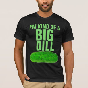 IK BEN EEN SOORT GROOTE DILL PICKLE FUNNY T-Shirt
