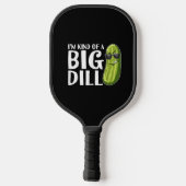 Ik ben een soort grote dill grappige pickle-peddel pickleball paddle (Achterkant)