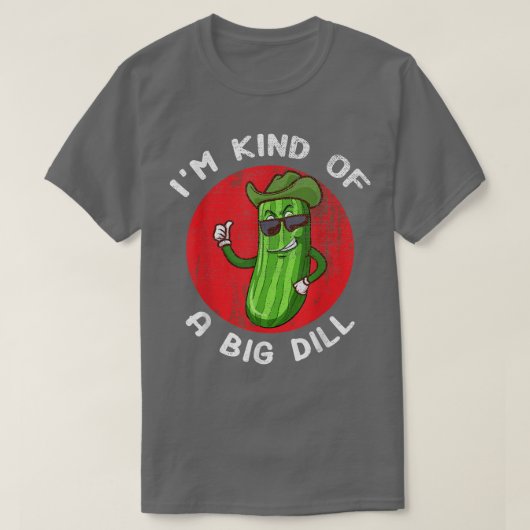 Ik ben een soort grote dill grappige pickle t-shirt (Design voorkant)