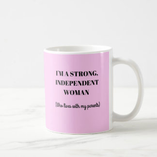 Ik ben een sterke onafhankelijke vrouw - Funny Mug Koffiemok