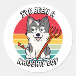 Ik ben een stoute jongen geweest - husky ronde sticker