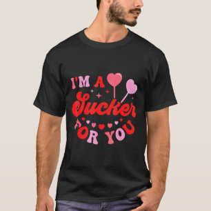 Ik ben een Sucker voor jou Candy Heart Love Happy T-shirt