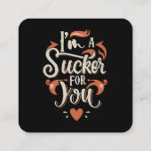 Ik ben een sukkel voor jou vierkante visitekaartje (Achterkant)